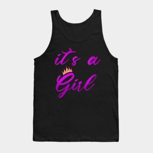 it`s a Girl | Gender reveal party shirts Tank Top